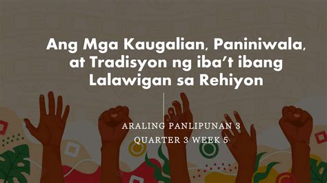 ANG MGA KAUGALIAN, PANINIWALA, AT TRADISYON NG .